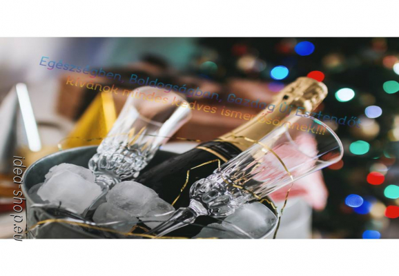  Boldogságban Gazdag Új Esztendőt kívánok !!!